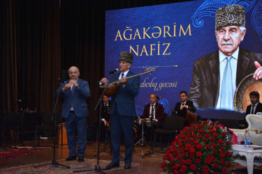 Şamaxıda şair, xanəndə, bəstəkar Ağakərim Nafizin yaradıcılıq gecəsi keçirilib