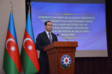 Şamaxı rayonunda Azərbaycan Respublikasının Prezidenti, Yeni Azərbaycan Partiyasının sədri cənab İlham Əliyevin partiyanın VIII Qurultayındakı nitqindən irəli gələn məsələlərlə bağlı müşavirə keçirilib